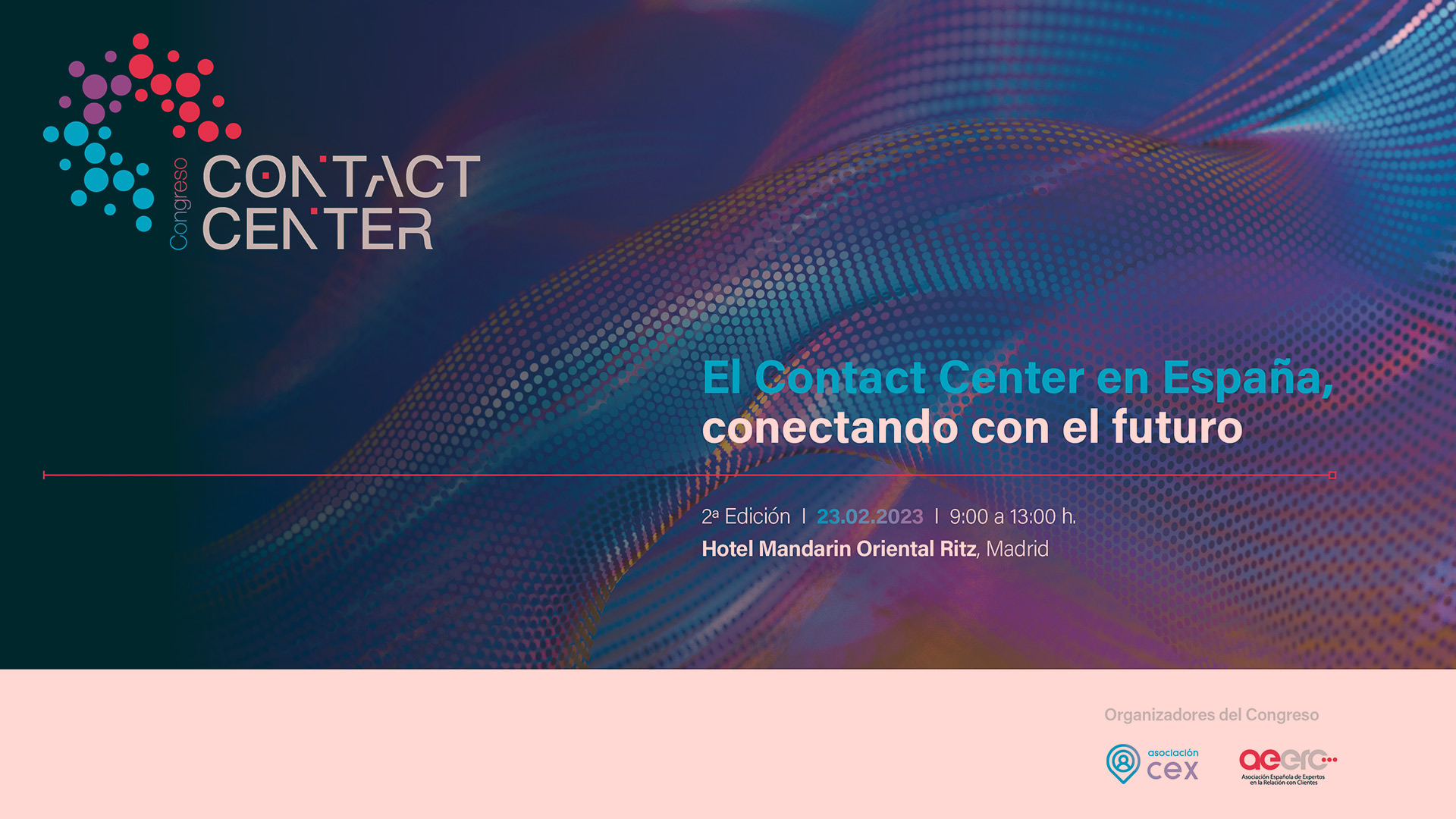 Tras el éxito de la primera edición, regresa el Congreso de Contact Center referente en España